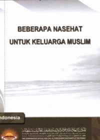 Image of Beberapa Nasehat untuk Keluarga Muslim