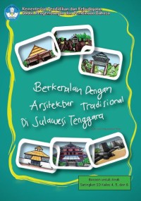 Image of Berkenalan dengan Arsitektur Tradisional di Sulawesi Tenggara
