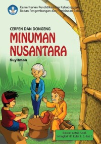 Image of Cerpen dan Dongeng Minuman Nusantara