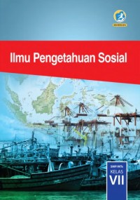 Image of ILMU PENGETAHUAN SOSIAL SMP/MTS KELAS VII
