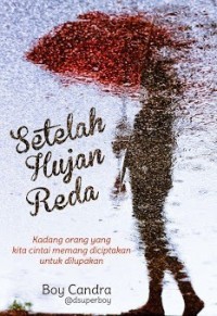 Image of Setelah Hujan Reda