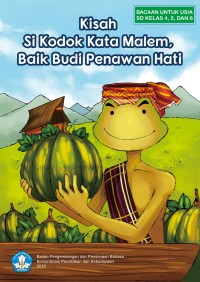 Image of Si Kodok Kata Malem, Baik Budi Penawan Hati