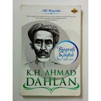 Image of K.H. Ahmad Dahlan : Biografi Singkat ( 1869-1823)