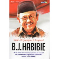 Image of Kisah, perjuangan & inspirasi B.J. HABIBIE