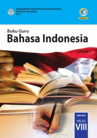 Image of BUKU GURU BAHASA INDONESIA SMP/MTS KELAS VIII