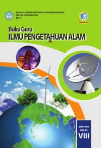 Image of BUKU GURU ILMU PENGETAHUAN ALAM SMP/MTS KELAS VIII