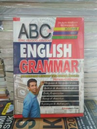 Image of ABC English Grammar : Pembahasan lengkap tata bahasa Inggris