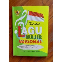 Image of Koleksi lagu wajib nasional : Dengan not angka dan akord