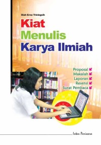 Image of Kiat Menulis Karya Ilmiah
