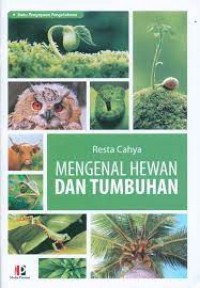 Image of Mengenal Hewan Dan Tumbuhan