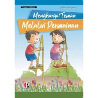 Image of Menghargai Teman Melalui Permainan