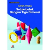 Image of Seluk Beluk Bangun Tiga Dimensi
